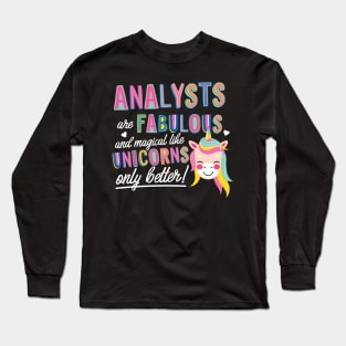 Analysts are like Unicorns Gift Idea Long Sleeve T-Shirt